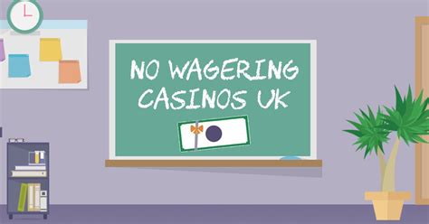 no wagering requirements casino uk